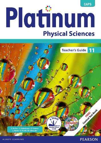 Platinum physical sciences CAPS: Gr 11: Teacher's guide - E. de Vos