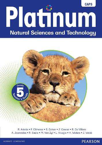 Platinum natural sciences and technology CAPS: Gr 5: Teacher's guide - NST-GR5