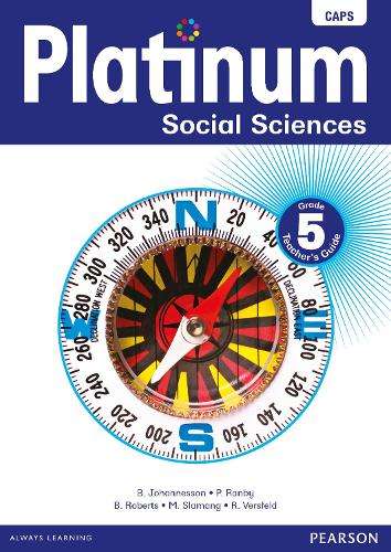 Platinum social sciences CAPS: Gr 5: Teacher's guide - SS-GR5
