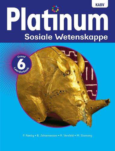 Platinum sosiale wetenskappe : Graad 6: Leerderboek - SS-GR6
