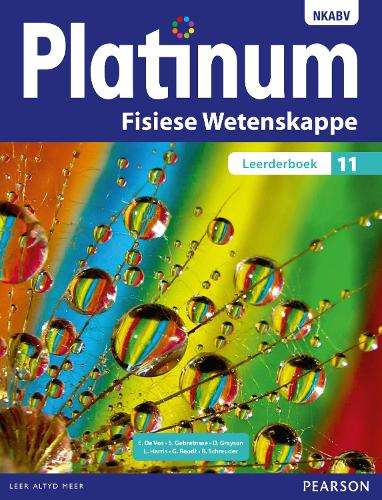 Platinum Fisiese Wetenskappe NKABV: Platinum fisiese wetenskappe: Gr - E. De Vos