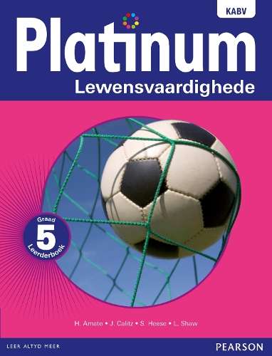 Platinum lewensvaardighede NKABV: Gr 5: Leerdersboek - H. Amato