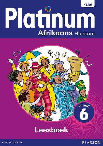 Platinum Afrikaans NKABV: Gr 6: Leesboek - J. Biesenbach