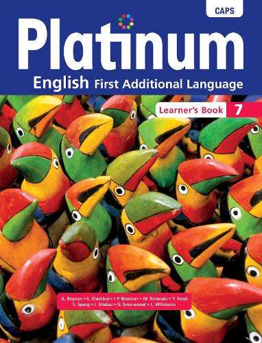 Platinum English CAPS: Platinum English first additional language: G - A. Beynon