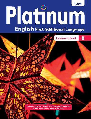Platinum English CAPS: Platinum English first additional language: G - A. Beynon