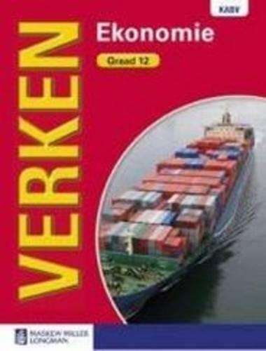 Verken ekonomie KABV: Gr 12: Leerdersboek - J. Bantjes