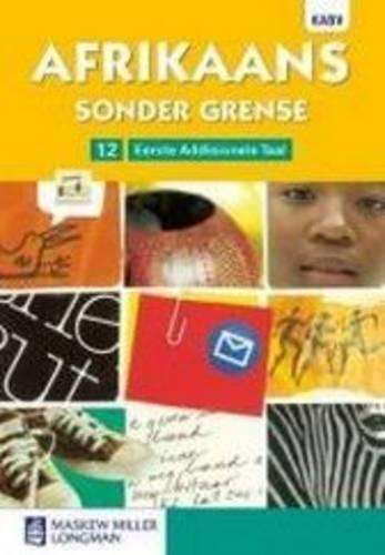 Afrikaans sonder grense KABV: Gr 12: Leerdersboek - R. Gouws