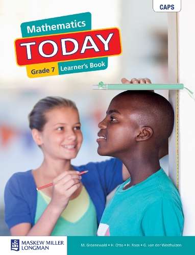 Mathematics Today: Grade 7: Learner's Book - M. Groenewald