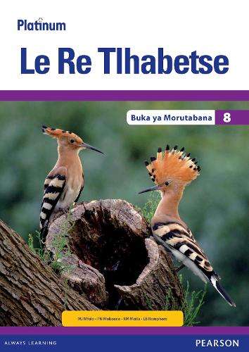Platinum le re tlhabetse CAPS: Gr 8: Teacher's guide - M.J. Mfolo