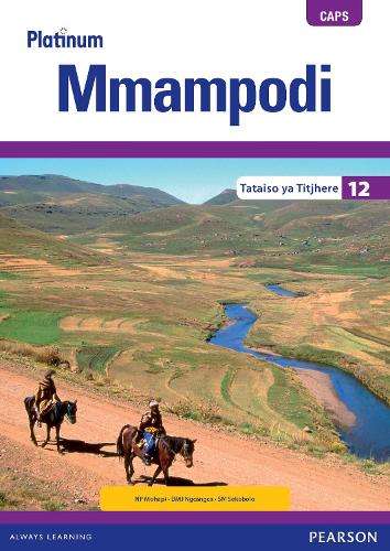 Platinum mmampodi CAPS: Gr 12: Teacher's guide - SESOTHO-GR12