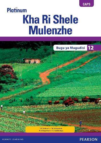 Platinum Kha Ri Shele Mulenzhe Gireidi 12 Bugu ya Mugudisi (Includes - TSHIVENDA-GR12