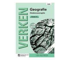 Verken geografie KABV: Gr 12: Onderwysersgids - John Earle