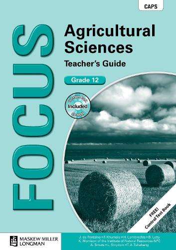 Focus agricultural sciences: Gr 12: Teacher's guide - A. Smuts
