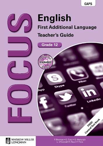 Focus English CAPS: Gr 12: Teacher's guide - P. Brennan