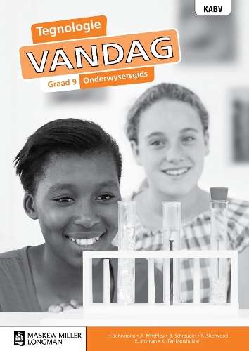 Tegnologie vandag KABV: Gr 9: Onderwysersgids - H. Johnstone