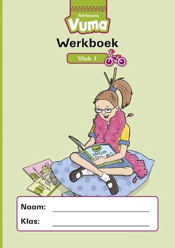 Vuma Afrikaans Huistaal: Grade R 1 & 2: Vlak 1 Werkboek - E. Roux-Erasmus