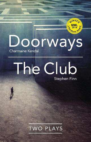 Doorways / The Club - C. Kendal