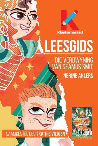 Leesgids: Die verdwyning van Seamus Smit - Kathie Viljoen