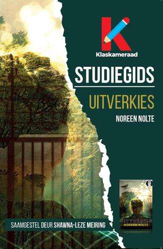 Studiegids: Uitverkies - Shawna-Leze Meiring