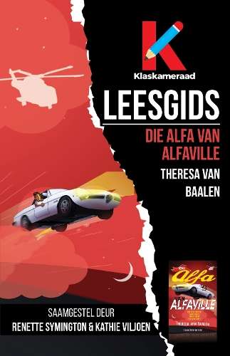 Leesgids: Die Alfa van Alfaville - Kathie Viljoen