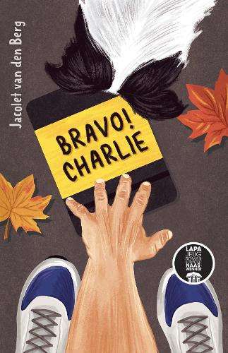Bravo! Charlie - Jacolet van den Berg