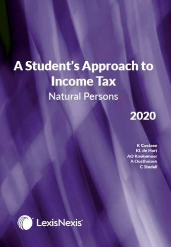 Student Approach to Income Tax: Natural Persons 2020 - A. Oosthuizen