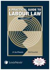 PRACTICAL GUIDE TO LABOUR LAW SECONDHAND - DUPLESSIS,JV