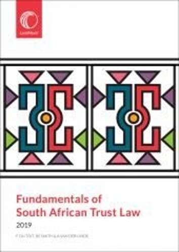 FUNDAMENTALS OF SA TRUST LAW 2019 - DUTOIT,F