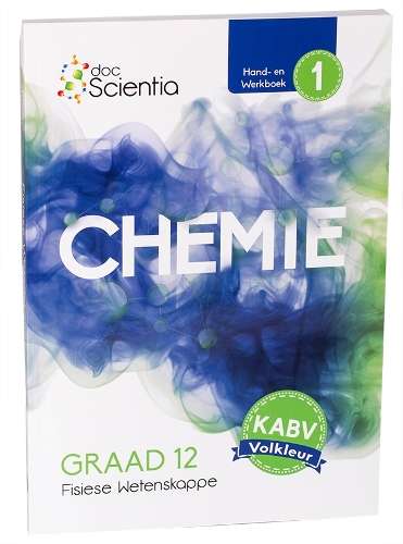 Graad 12 Chemie Hand-en Werkboek Boek 1 Volkleur: Graad 12 - PS-GR12