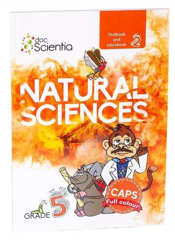Grade 5 Textbook and Workbook Book 2 Natural Sciences Full Colour: G - NS-GR5