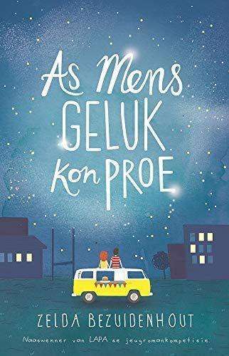 Studiegids: As mens geluk kon proe - Alet Mihalik