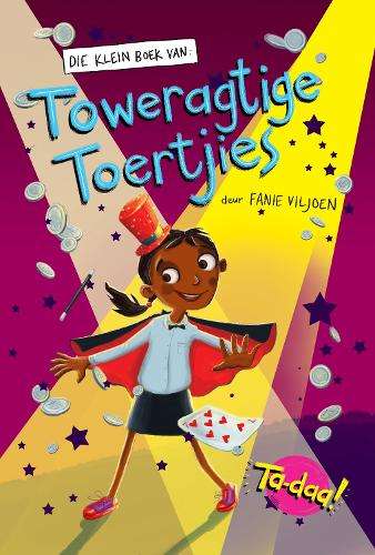 Klein boek van toweragtige toertjies - Fanie Viljoen