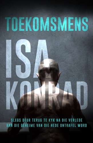 Toekomsmens - Isa Konrad