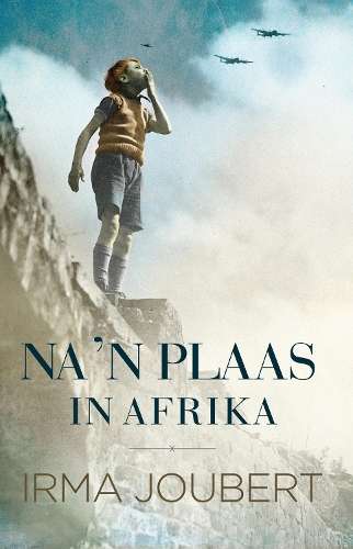 Na ân plaas in Afrika - Irma Joubert