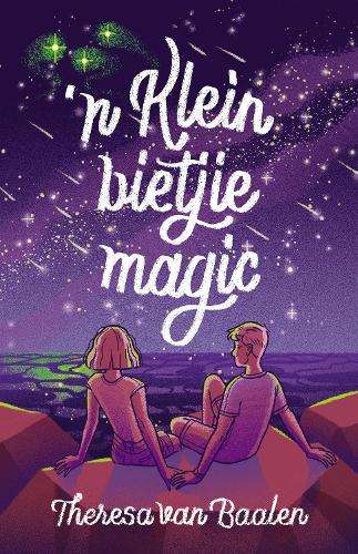 ân Klein bietjie magic - Theresa van Baalen