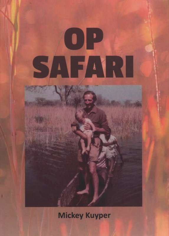 OP SAFARI - KUYPER,M