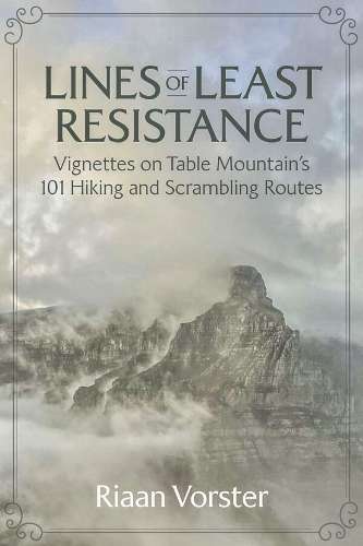 Lines Of Least Resistance - Riaan Vorster