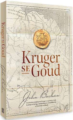 Kruger se Goud - John Buchan