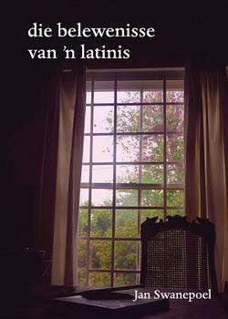 BELEWENISSE VAN N LATINIS - SWANEPOEL,J