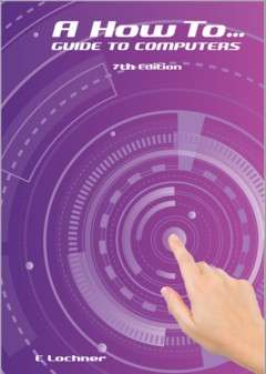 HT GUIDE TO COMPUTE - LOCHNER,E
