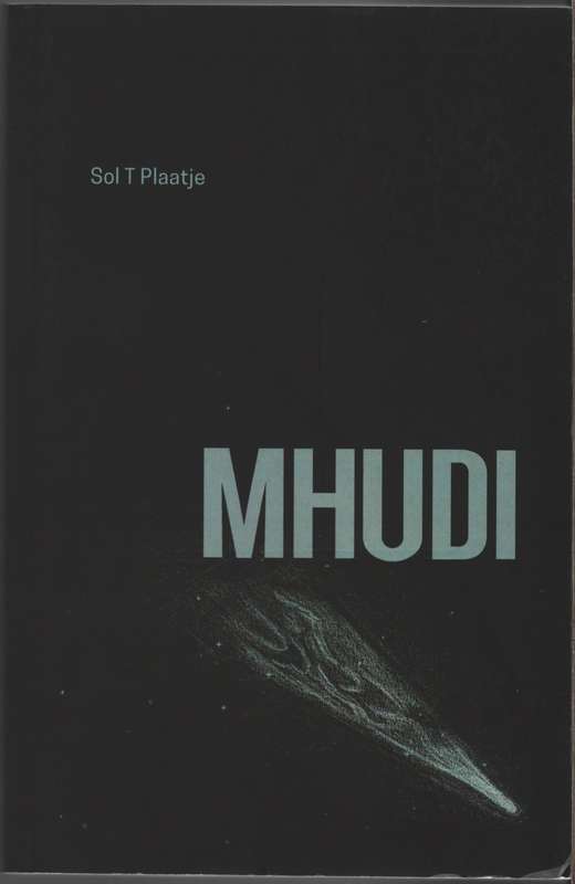 Mhudi - Sol Plaatje Sol Plaatje