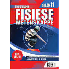 OLIVIER FISIESE WETENSKAPPE GR 11 BK 1 - PS-GR11
