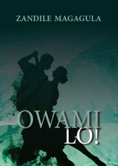 OWAMI LO - MAGAGULA,Z
