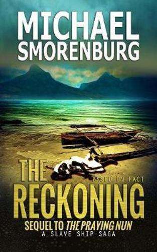 The reckoning: Book 2 - Michael Smorenburg