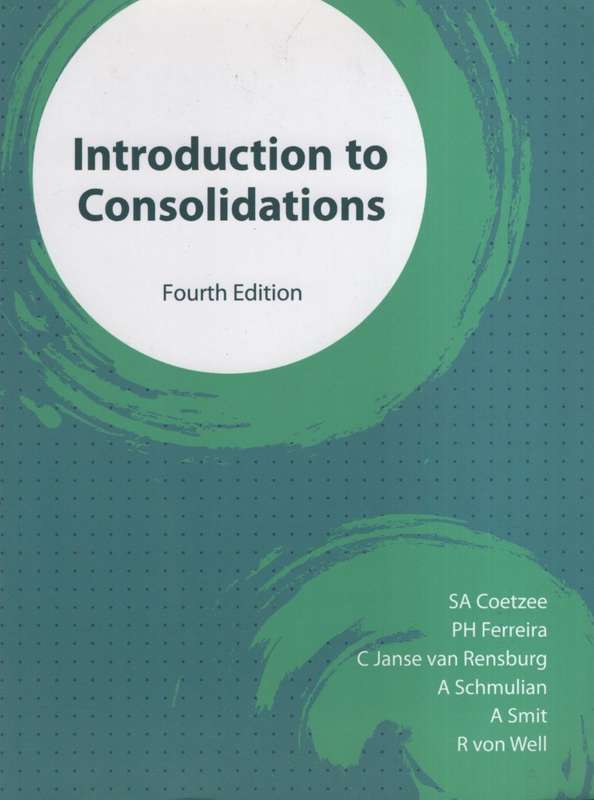 INTRO TO CONSOLIDATIONS 4ED 2H SECONDHAND - COETZEE