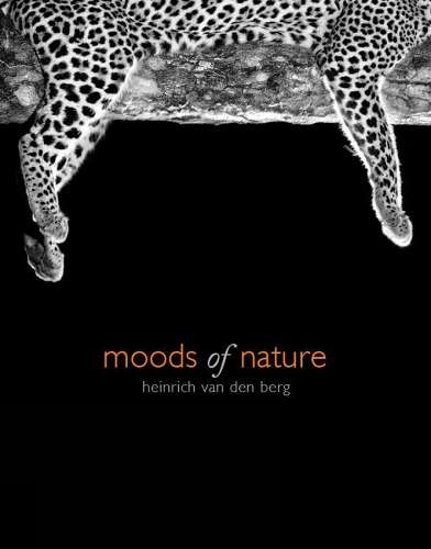 Moods of Nature: heinrich van den berg - Heinrich Van Den Berg