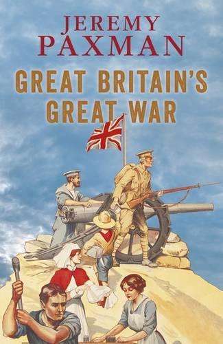 Great Britain's Great War - Jeremy Paxman