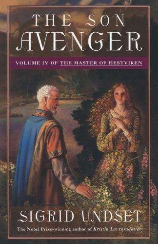 The Son Avenger 4: Masters of Hestviken - Sigrid Undset