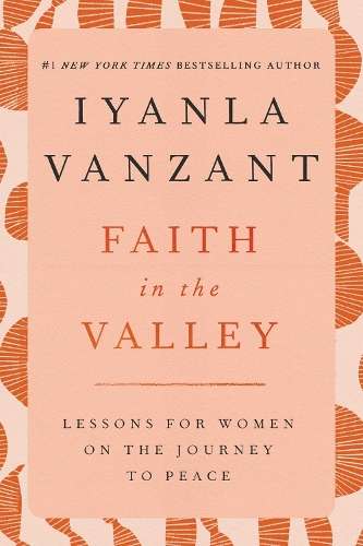 Faith in the Valley - Iyanla Vanzant