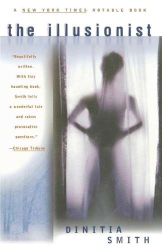 The Illusionist - Dinitia Smith